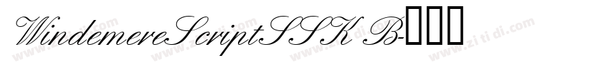 WindemereScriptSSK B字体转换